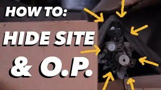 How To: Build a Hide Site / OP