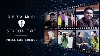 NEXA Music Season 2 | Behind The Scenes From The Press Conference Event