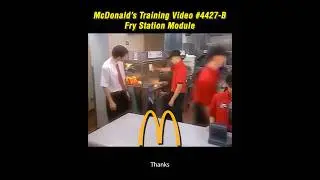 McDonald&rsquo;s Workplace Training Video: The Fry Station