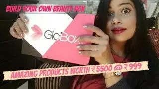 ✨GLOBOX - SAVED ₹2000/- WOW 😮/ BYOB |TheLifeSheLoved| Sana K