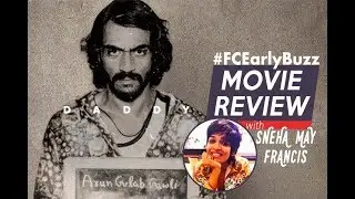 Daddy | FC Early Buzz | Sneha May Francis