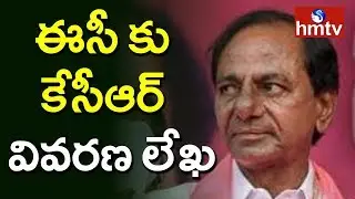 KCR Explanation Letter to EC on Hindu Remarks | hmtv