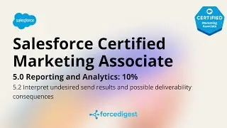 Salesforce Certified Marketing Associate - Certification Exam Full Course Vol. 5.2
