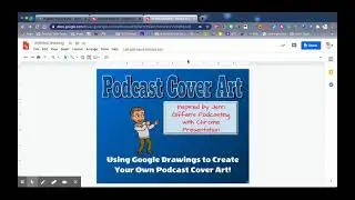 Podcast Cover Art with Google Drawings