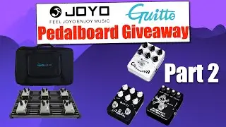 Joyo/Guitto Pedalboard Giveaway PT 2/Pedal Demo/California Sound/Extreme Metal/High Gain Distortion