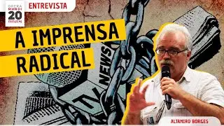 QUAL A FOR&Ccedil;A DA IMPRENSA INDEPENDENTE? - ALTAMIRO BORGES - PROGRAMA 20 MINUTOS