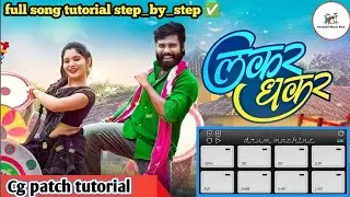 Lakar Dhakar Cg Song Mobile Octapad | Octapad Patch Tutorial | Octapad