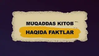 Muqaddas Kitob Haqida Faktlar. 3223 tilga tarjima qilingan