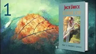 Suldrun's Garden - Part 1 of the first book in the Lyonesse series by Jack Vance. Audiobook. Fantasy