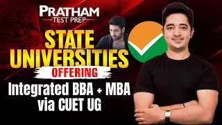 State Universities Offering Integrated BBA + MBA via CUET UG | Complete List & Admission Guide