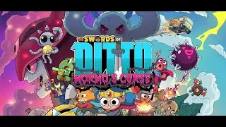 The Swords of Ditto: Mormo's Curse ~ Full Gameplay en Espa&ntilde;ol