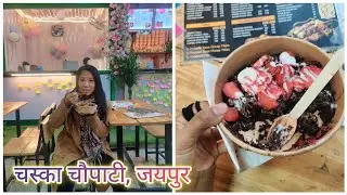 Exploring Chaska Chaupati Jaipur: The Ultimate New Food Adda! 🥘✨ 