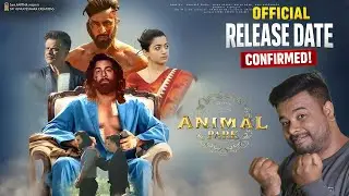 Animal Park Update | Animal Park RELEASE Date | Ranbir Kapoor | Sandeep Reddy Vanga 