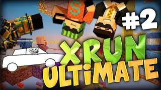 GETTING TROLLED UNTIL THE END - XRUN Ultimate (UMP XRUN) Part 2 (FINALE) w/ Ghost and Simon
