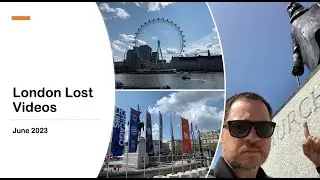 London Lost Videos (Westminster, Trafalgar Square, Churchill War Rooms)