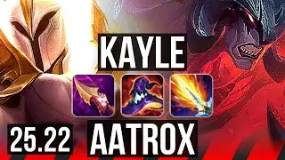 KAYLE vs AATROX (TOP) | 6k comeback, 11/2/5, Dominating | KR Master | 25.22
