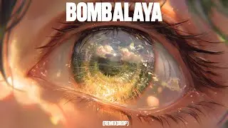 BOMBALAYA (REMIXDROP) ✘ DEMO DJ