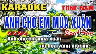 Karaoke Anh Cho Em Mùa Xuân Nhạc Sống Tone Nam Dễ Hát I Karaoke Lâm Hiền
