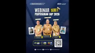 WEBINAR SERI 1 | 2026: PENYUSUNAN SKP 2026