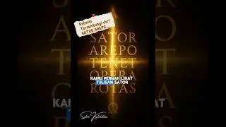 Apa itu SATOR AREPO TENET OPERA ROTAS ?