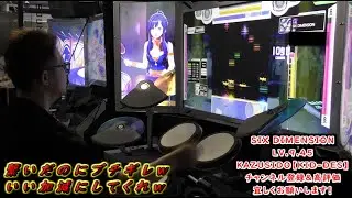 （Drummania DELTA）SIX DIMENSION【MASTER】 LV.9.45【FULLCOMBO!!】GITADORA by KAZUSIDO 【KIDDES】