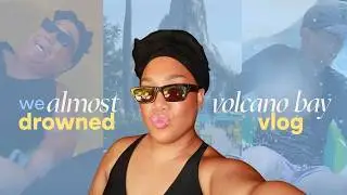 We Almost Drowned 😂 Volcano Bay Water Park Vlog!