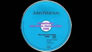 John Peterson - Wonderland Fables (1992) @MetroFmCollectorsCorner1 