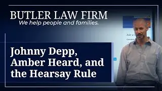 Johnny Depp, Amber Heard, and the Hearsay Rule
