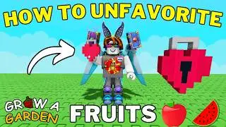 How To Unfavorite Fruits in Grow A Garden | Roblox