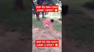 Bsf Ro Rm 15Feet Long Jump 😳 | Bsf Ro Rm High Jump | #crpftradesmanresult2023 #bsfrormresult2023