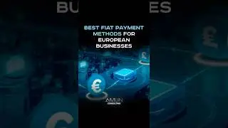 Best Payment Methods for European Businesses