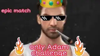 Only Adam challenge in clash squad | Epic match ever |