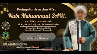 Live Isra dan Mi'raj النبي محمد ﷺ  Bersama Ustadz H. M. Nasrullah di Musholla Darul Muhibbin
