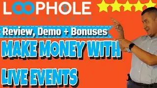 Loophole Commissions Review🎓 How to Make Money with Live Events🎓