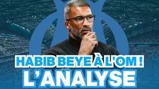 🔵⚪ Habib Beye peut-il &ecirc;tre l'homme de la situation pour l'OM ?