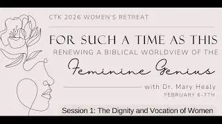 CTK Women's Retreat 2026 Session 1
