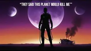 Human Resilience on a Hostile Planet