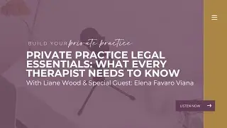 Private Practice Legal Essentials What Every Therapist Needs to Know