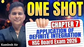 Class 12th Chapter 7 Application of Definite Integration ONE SHOT | HSC Exam 2026 |