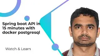 Spring boot API in 15 minutes with docker postgresql
