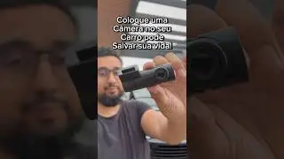 Veja como uma c&acirc;mera veicular pode te salvar