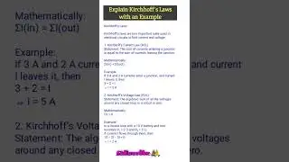 Explain Kirchhoff&rsquo;s laws with an example.