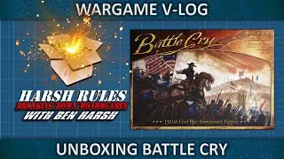 Unboxing: Battle Cry 150th Civil War Edition