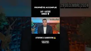 Description : Proph&eacute;tie Accomplie 2025&nbsp;&nbsp;: Attention ⚠️ Lait 🥛 - Lactose / Danger en France 🇫🇷