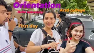 College first day | Orientation | DELHI University | south campus | ARSD