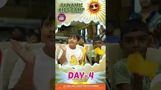 Dynamic Kids Camp - Day 4 Highlight | Jesus Calls Kids