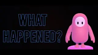 What Happened To FALL GUYS...?