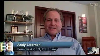 EditShare's Andy Liebman Talks Storage and More!