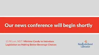 Minister Coady to Introduce Legislation on Making Better Beverage Choices