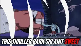 EVERY THRILLER BARK SAGA EPISODE IN 10 WORDS